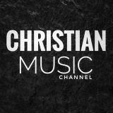 Cʜʀɪsᴛɪᴀɴ ᴍᴜsɪᴄ 🔊