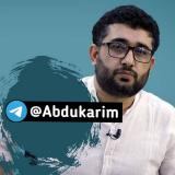 Abdukarim Mirzayev ☑️ | Расмий Канали