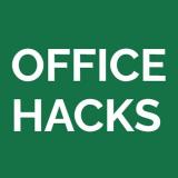 Office Hacks